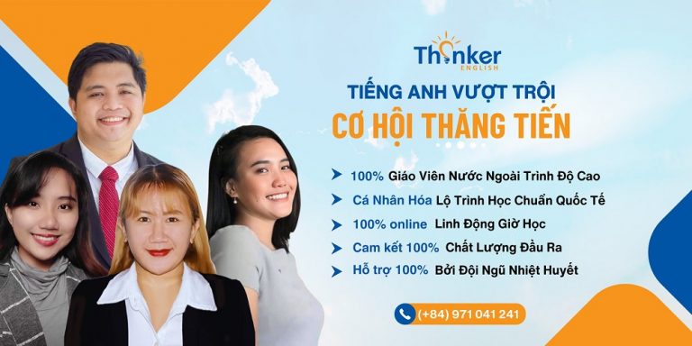 Thinker English: Một Lựa Chọn Hàng Đầu Với Chất Lượng Và Uy Tín 46 Tiếng Anh Giao Tiếp & IELTS tại Thinker English
