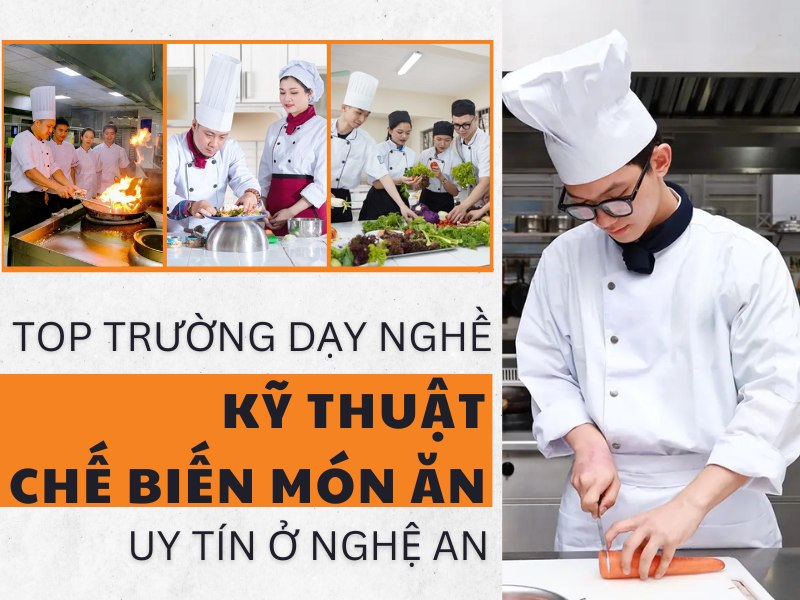 trường dạy nghề kỹ thuật chế biến món ăn tại nghệ an